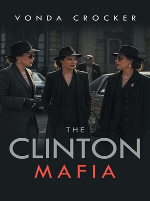 cover image of The Clinton Mafia